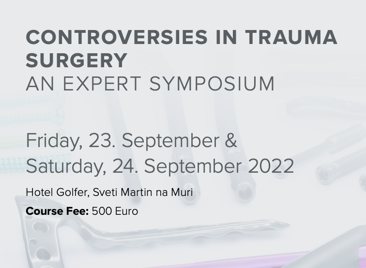 HTD Expert Symposium – Controversies in Trauma Surgery, 23.09.-24.09.2022., Sveti Martin na Muri