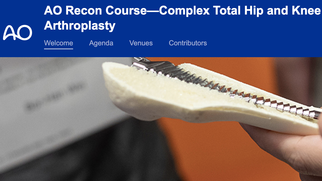 AO Recon Course—Complex Total Hip and Knee Arthroplasty, 28.10.-29.10.2022., Zagreb